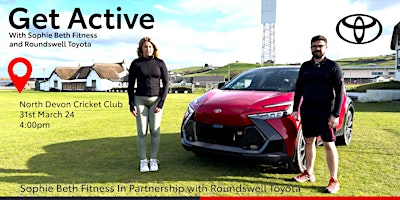 Get Active with Roundswell Toyota and Sophie Beth Fitness | North Devon Cricket Club, Instow, Bideford, UK
