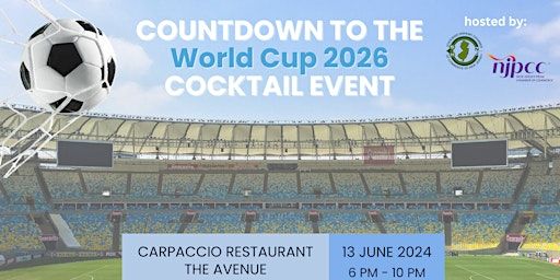 Countdown to the World Cup 2026 Event hosted by SHCCNJ & NJPCC | Carpaccio