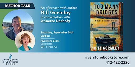An Afternoon with Author Bill Gormley in Conversation with Annette Dashofy | Riverstone Books