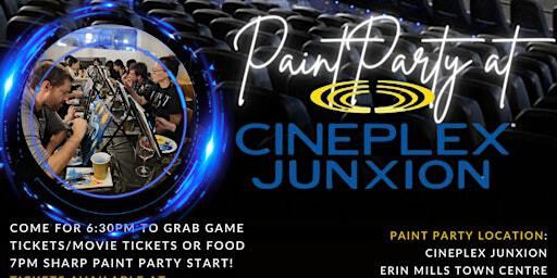 Cineplex Junxion x Studio Paint Bar Paint Night | Cineplex JUNXION