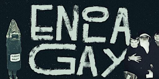 Enola Gay at The Old Oak Enniskillen | The Old Oak Enniskillen