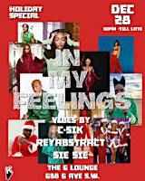 In My Feelings R&B Party (Holiday Special) | The 6 Lounge Calgary