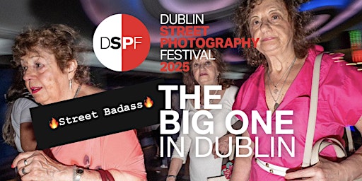 DSPF & Street Badass "The Big One in Dublin" | Charlemont Square