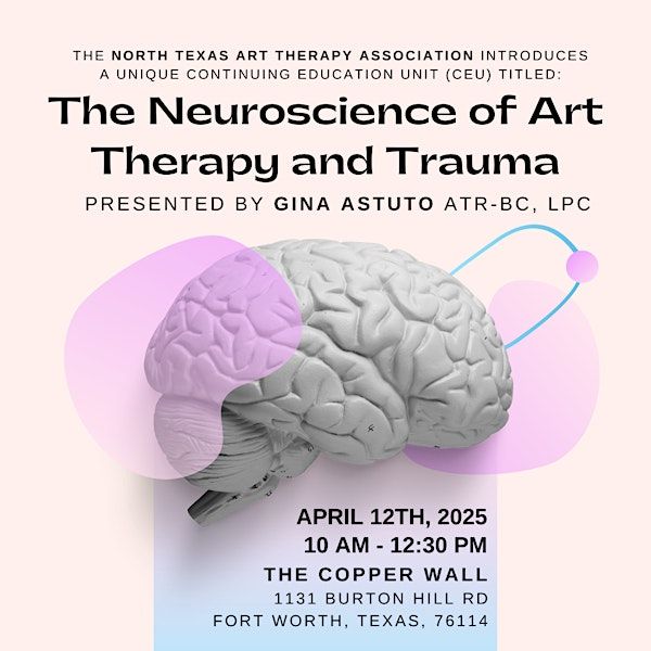 CEU- The Neuroscience of Art Therapy and Trauma | The Copper Wall