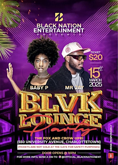 BLVK LOUNGE PARTY | FOX AND CROW UPEI