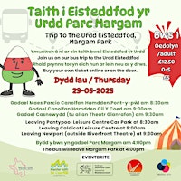 Bws Eisteddfod Margam (Pontypŵl, Cil y coed, Casnewydd) | Pontypool Leisure Centre