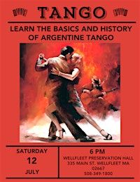 Learn to Tango: Noche de Tango Argentino | Wellfleet Preservation Hall