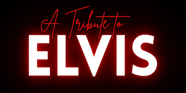A Tribute to Elvis: Featuring Jaedyn Pilon and The Flashback Band | NORTHGATE LIONS RECREATION CENTRE
