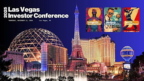Las Vegas Investor Conference 2025 * AI * Longevity * Medtech * Sports | JouleFit