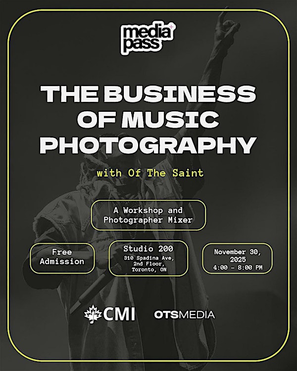 The Business of Music Photography: A Workshop and Mixer | 310 Spadina Ave. 2nd floor
