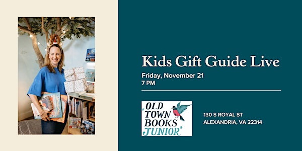 Kids Gift Guide Live - November 21 | Old Town Books