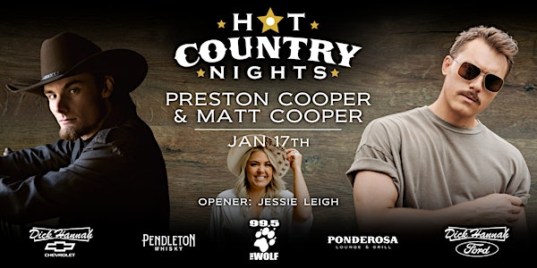 Preston Cooper & Matt Cooper - Hot Country Nights w/ 99.5 The Wolf | Ponderosa Lounge & Grill