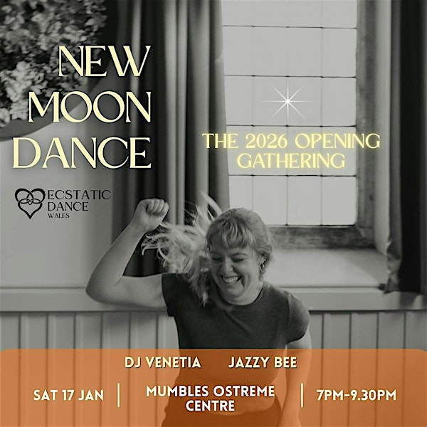 New Moon Ecstatic Dance: The Opening 2026 Gathering | Ostreme Community Association