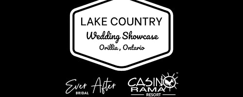 Lake Country Wedding Showcase | Casino Rama Resort