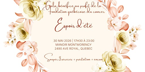 Gala Espoir d’été | Manoir Montmorency