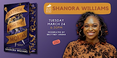 Shanora Williams | Mayhem and the Mortal | Quail Ridge Books