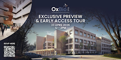 OXBIO HUB EXCLUSIVE PREVIEW & EARLY ACCESS TOUR | OxBio Hub