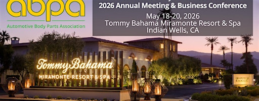 ABPA 2026 Annual Meeting and Business Conference - Indian Wells, CA | Tommy Bahama Miramonte Resort & Spa