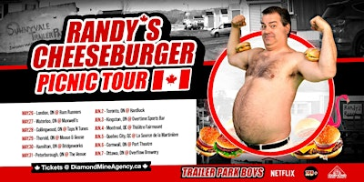 Randy's Cheeseburger Picnic (Trailer Park Boys) Collingwood ON | Taps N Tunes