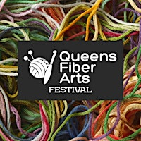 Queens Fiber Arts Festival 2026 | King Manor Museum