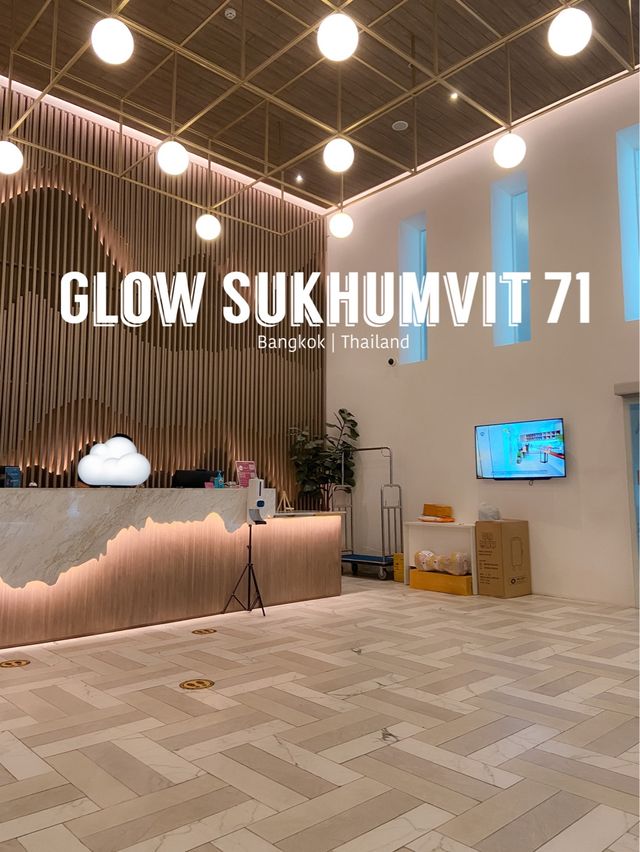 Glow Sukhumvit 71