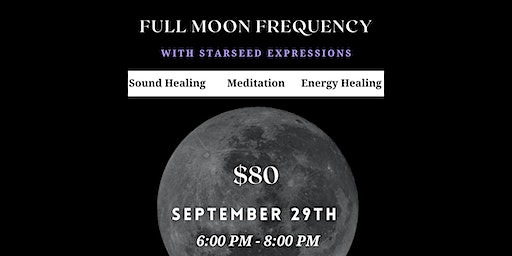 Full Moon Frequency | Hannah's Healing Wellness Studio