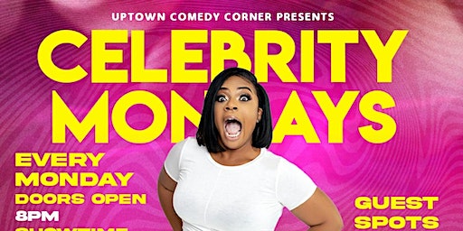 KELLY KELLZ CELEBRITY MONDAY NIGHT COMEDY SHOW | Uptown Comedy Corner