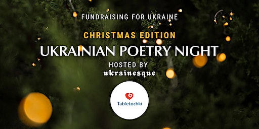 Ukrainian Poetry & Music Night - Christmas Edition | St Simon Zelotes Church