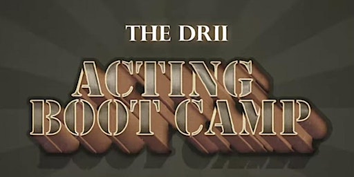DRII 3 Day Acting Bootcamp | DRII Productions LLC, Greenfield Road, Oak Park, MI, USA