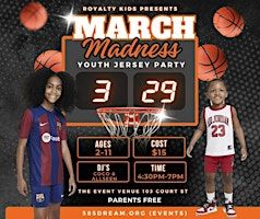 MARCH MADNESS JERSEY YOUTH PARTY AGES 2-11 | 103 Court St