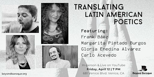 Translating Latin American Poetics | Beyond Baroque Literary Arts Center