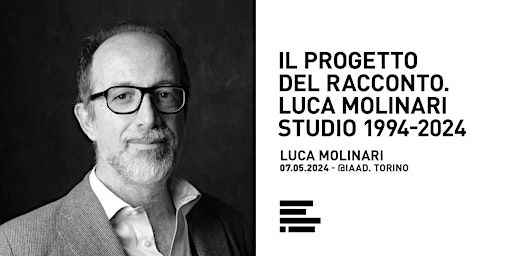 IAAD. Special Lecture - Luca MOLINARI | IAAD. Torino - Via Pisa