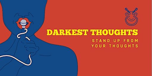 Darkest Thoughts Comedy Berlin: Comedy from your thoughts(English-Speaking) | Zosch