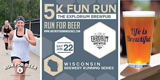 5k Beer Run x Explorium Brewpub | 2024 Wisconsin Brewery Running Series | The Explorium Brewpub Greendale
