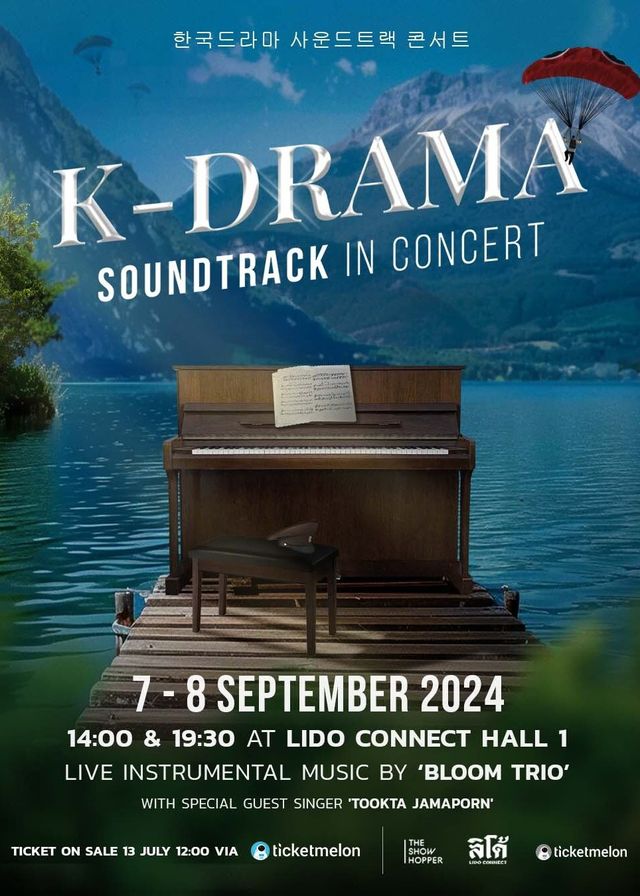 曼谷 | K-DRAMA Soundtrack in Concert | Lido Connect