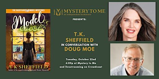Live @ MTM: T.K. Sheffield in Conversation with Doug Moe | Mystery to Me