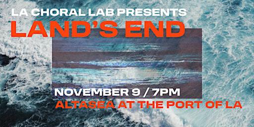 Land's End | AltaSea at the Port of Los Angeles