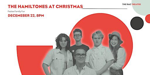 The Hamiltones at Christmas | Rotary Arts Centre