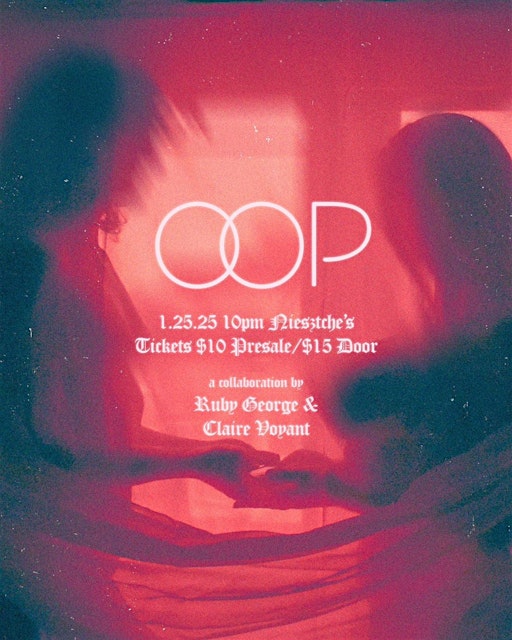 OOP v2 at Nietzsche's - 1.25.2025 | Nietzsche's
