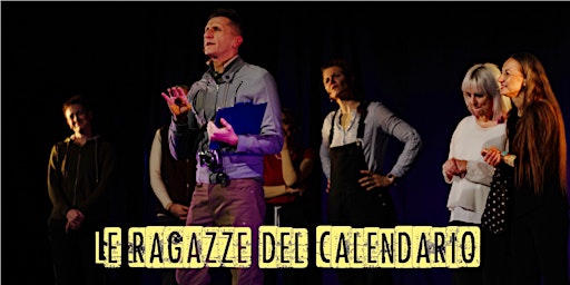 Le Ragazze Del Calendario | Teatro S.Teresa
