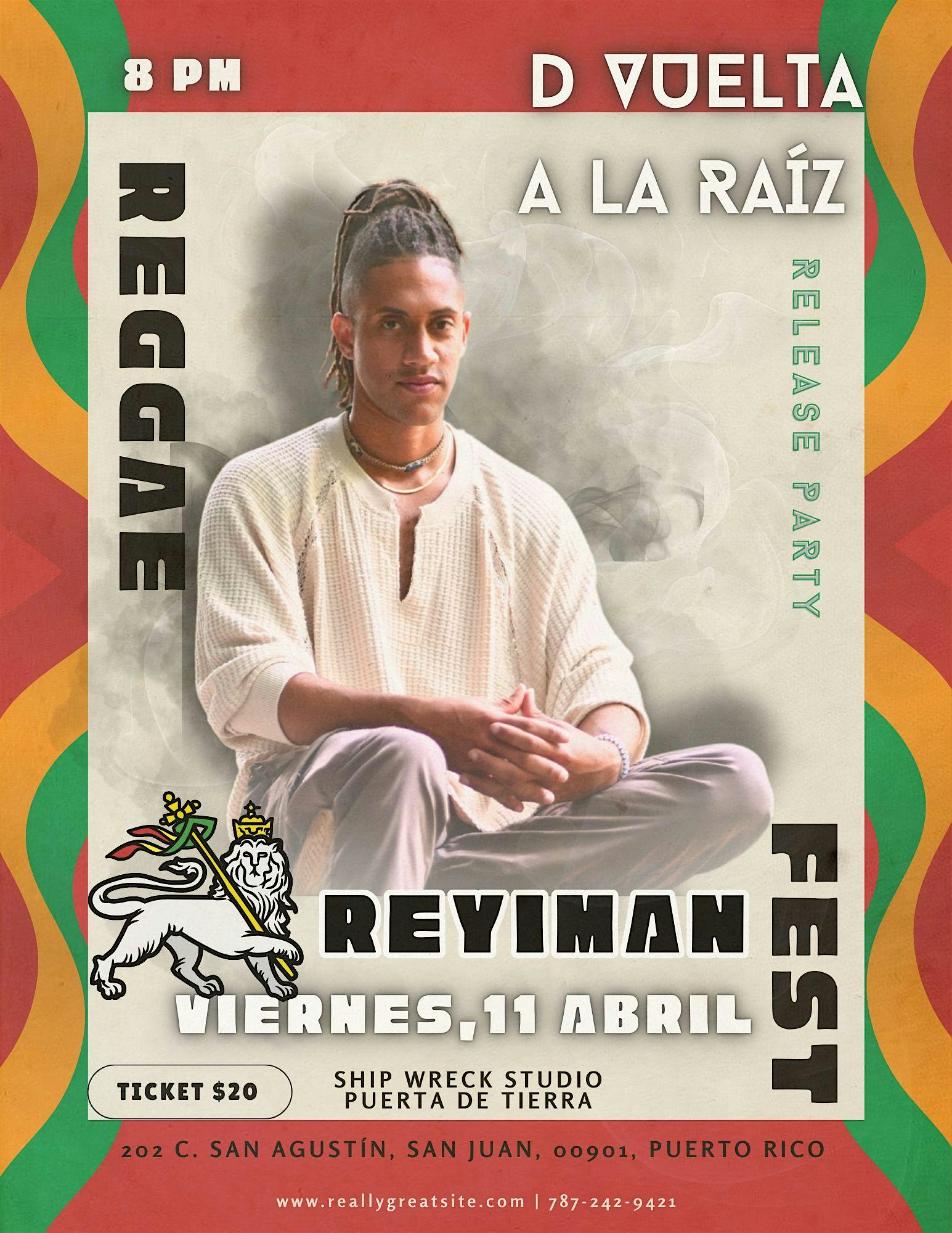 DE VUELTA A LA RAIZ REGGAE FEST | Shipwreck Studios