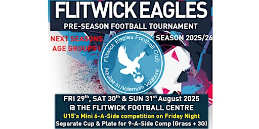 Flitwick Eagles Pre-Season Tournament 2025/26 | Flitwick Football Centre