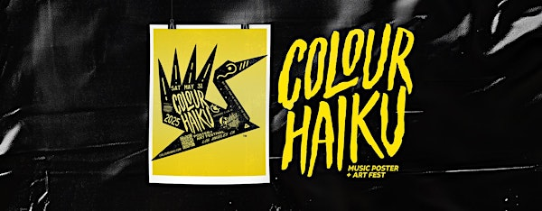 Colour Haiku - Music Poster + Art Fest  2025 | Gabba Gallery