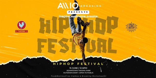 ALL10 Breaking Presents: Inspire, Motivate & Create Hip Hop Festival | Takoma Park
