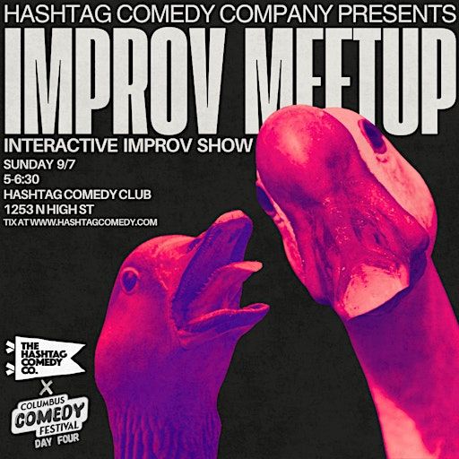 Columbus Improv Meetup | The Hashtag Comedy Club