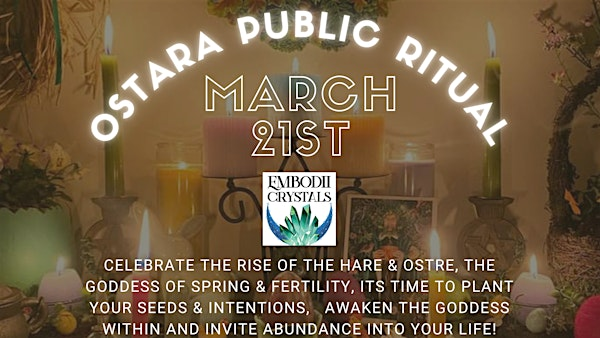 Ostara Public Ritual | Embodii Crystals