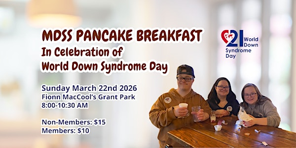 MDSS World Down Syndrome Day Pancake Breakfast | Fionns Grant Park