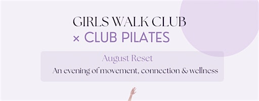 Girls Walk Club X Club Pilates in studio | Club Pilates