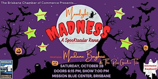 Moonlight Madness: A Spooktacular Revue | Mission Blue Center