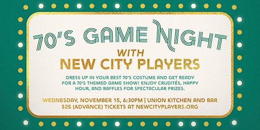 70s Game Night with New City Players | Union Kitchen & Bar